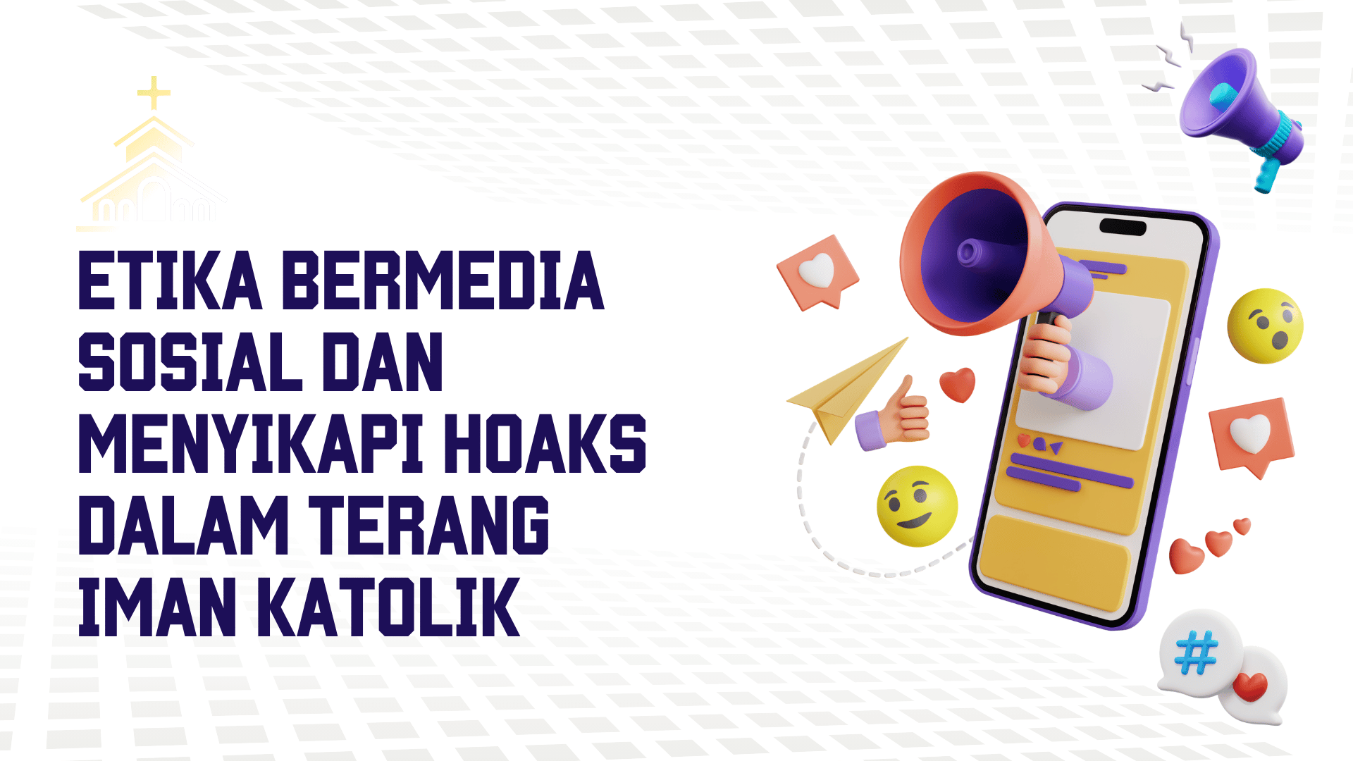 Etika Bermedia Sosial dan Menyikapi Hoaks dalam Terang Iman Katolik